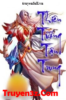 Thiên Tướng Tận Trung