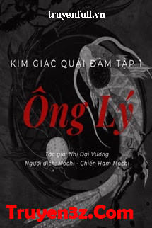 Kim Giác Quái Đàm Tập 1: Ông Lý