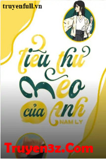 Tiểu Thư Mèo Của Anh