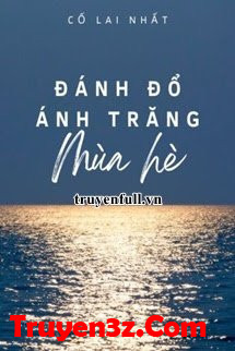 Đánh Đổ Ánh Trăng Mùa Hè