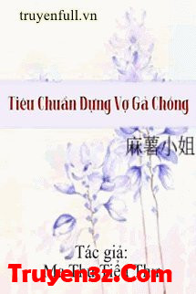 Tiêu Chuẩn Dựng Vợ Gả Chồng