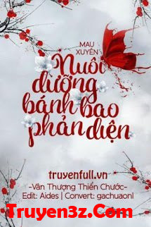 Nuôi Dưỡng Bánh Bao Phản Diện