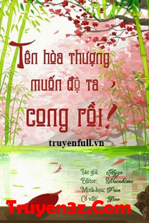 Tên Hòa Thượng Muốn Độ Ta Cong Rồi!