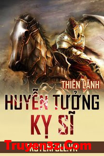 Huyễn Tưởng Kỵ Sĩ