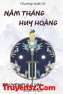 Năm Tháng Huy Hoàng