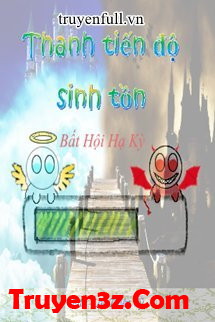 Thanh Tiến Độ Sinh Tồn