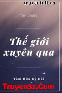 Thế Giới Xuyên Qua