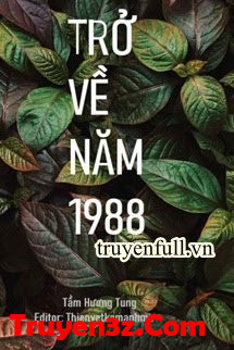 Trở Về Năm 1988