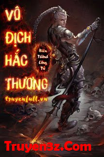 Vô Địch Hắc Thương