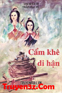 Cẩm Khê Di Hận