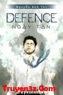 Defence - Ngày Tàn