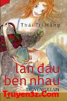 Lần Đầu Bên Nhau