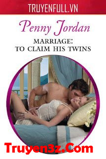 Marriage: To Claim His Twins