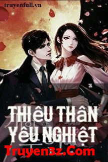 Thiêu Thân Yêu Nghiệt