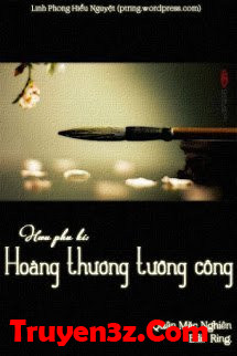 Hưu Phu Kí: Hoàng Thương Tướng Công