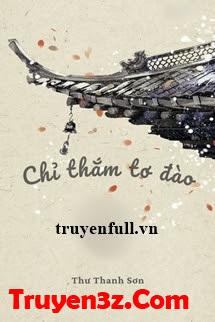 Chỉ Thắm Tơ Đào